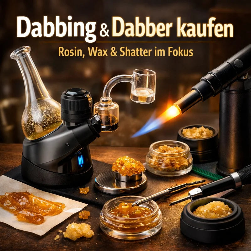Dabbing: Intensiver Genuss mit Konzentraten – Dabber, Rosin, Wax und Shatter kaufen