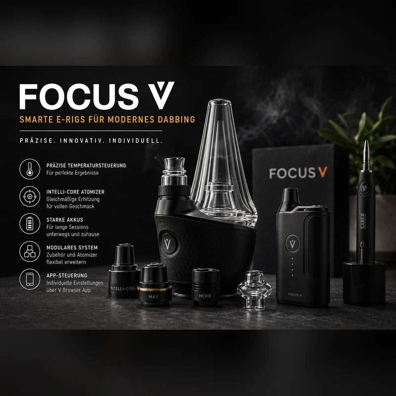 Focus V: Smarte E-Rigs für modernes Dabbing