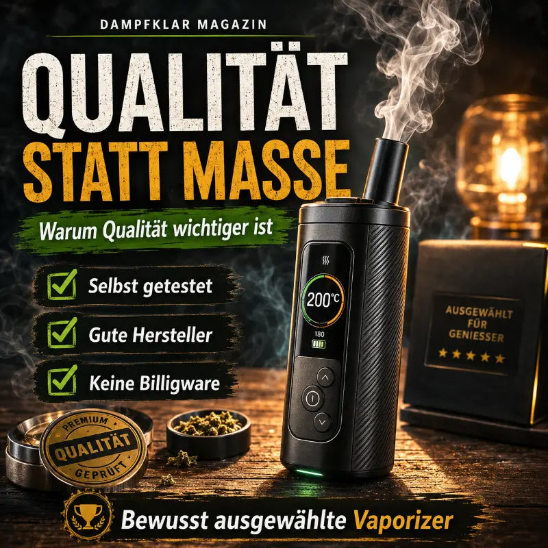 Vaporizer kaufen: Warum Qualität wichtiger ist als Masse