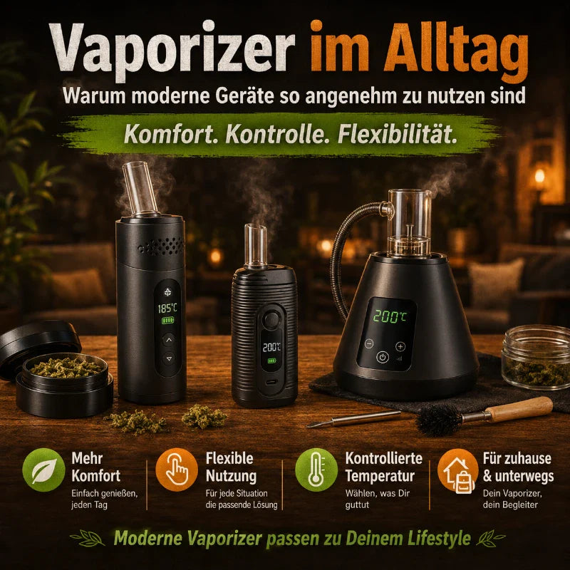 Vaporizer im Alltag: Warum moderne Geräte so angenehm zu nutzen sind
